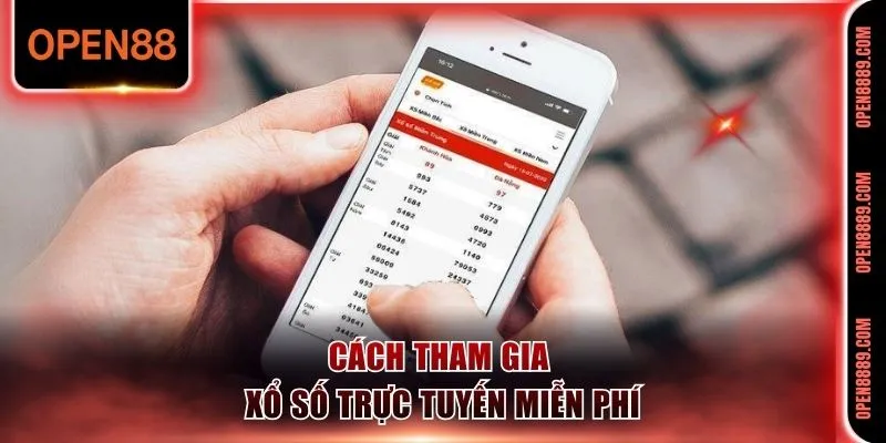 3 bước để chơi xổ số miễn phí 