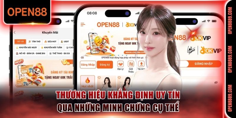 Thương hiệu khẳng định uy tín qua những minh chứng cụ thể 